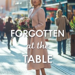 Forgotten at the Table