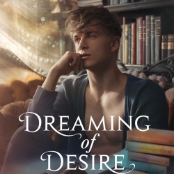 Dreaming of Desire