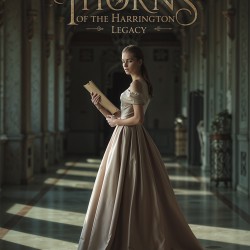 Thorns of the Harrington Legacy