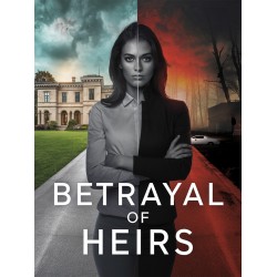 Betrayal of Heirs