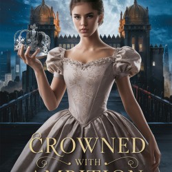 Crowned with Ambition