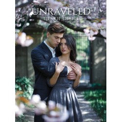 Unraveled Ties of Desire